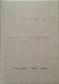Chris Newman LIFE IS LEFT POEMS 2017-2018